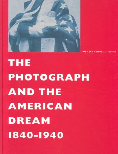 Photograph And The American Dream, 1840-1940, The cover