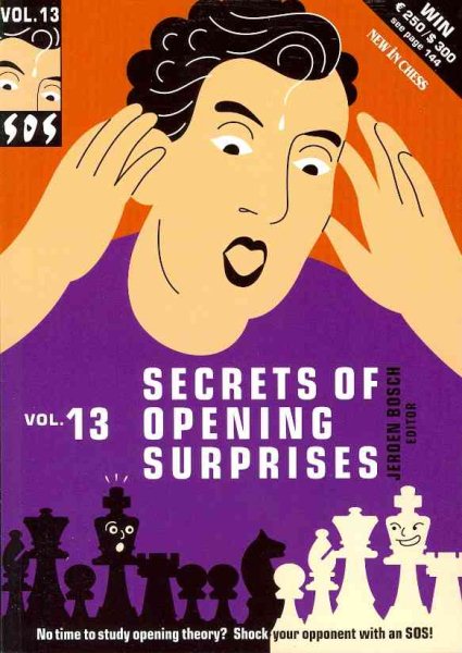 Secrets of Opening Surprises, Vol. 13 (Sos - Secrets of Opening Surprises)