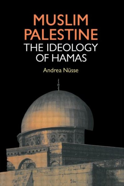 Muslim Palestine: The Ideology of Hamas cover