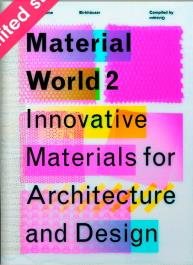 Material World 2:Innovative Materials for Architecture and Design cover