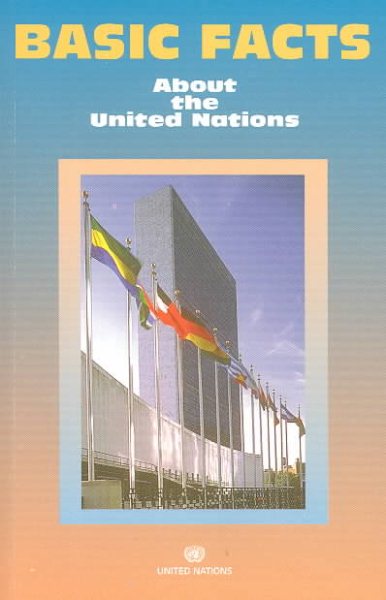 Basic Facts About the United Nations 2000