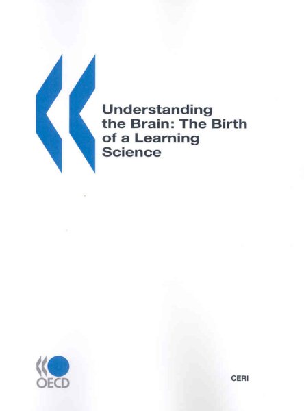 Understanding the Brain: The Birth of a Learning Science cover