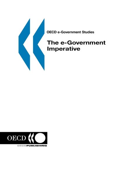The E-Government Imperative: OECD e-Government Studies