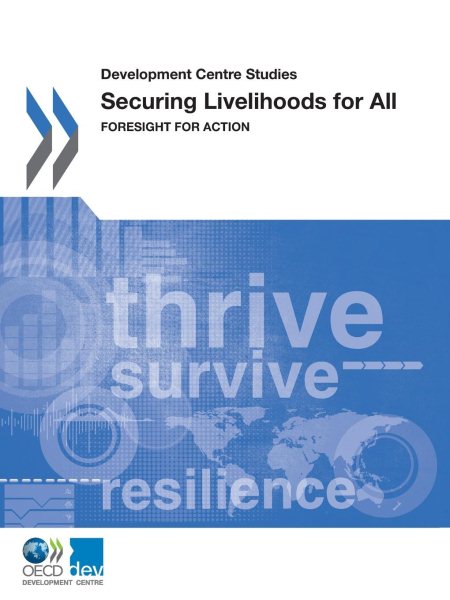 Securing Livelihoods for All: Foresight for Action cover