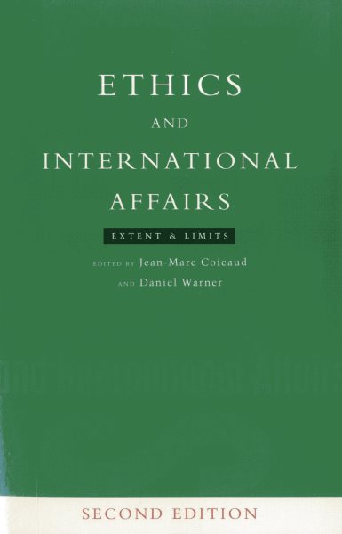 Ethics and International Affairs: Extent and Limits cover