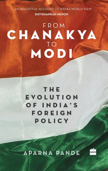 From Chanakya to Modi: Evolution of India's Foreign Policy cover