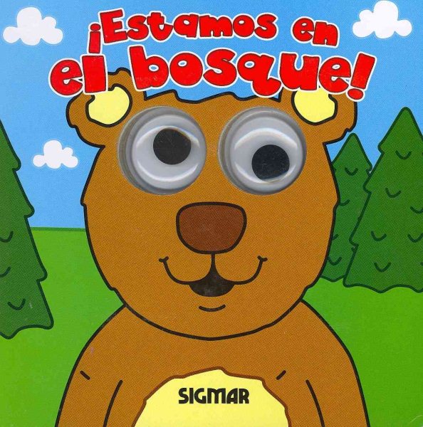 Estamos en el bosque! / We are in the Forest! (Benteveo) (Spanish Edition) cover