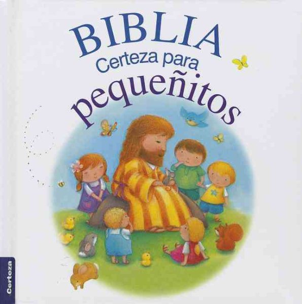 Biblia Certeza para pequeñitos (Spanish Edition) cover