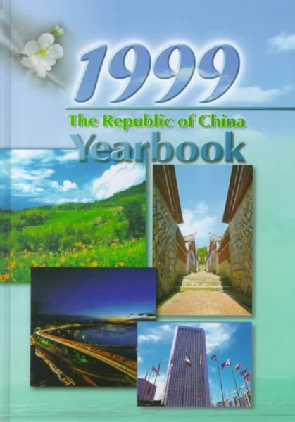 Republic of China Yearbook 1999
