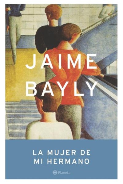 La Mujer de mi hermano (Autores Espanoles E Iberoamericanos) (Spanish Edition) cover