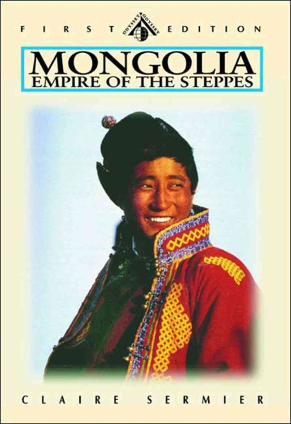 Mongolia: Empire of the Steppes (Odyssey Illustrated Guides) cover