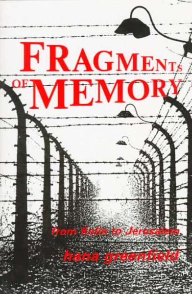 Fragments of Memory: From Kolin to Jerusalem cover