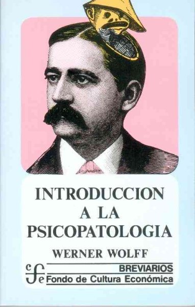 Introduccion a la psicopatologia (Spanish Edition)