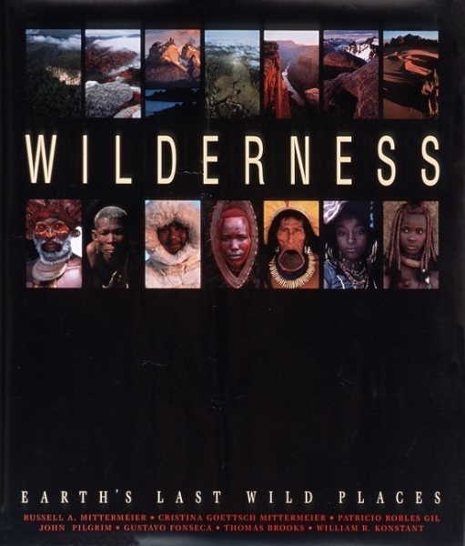 Wilderness: Earth's Last Wild Places cover
