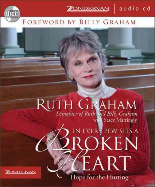 In Every Pew Sits a Broken Heart: Hope for the Hurting cover