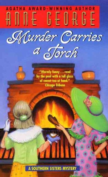 Murder Carries a Torch : A Southern Sisters Mystery cover