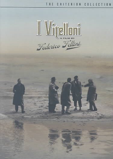 I Vitelloni (The Criterion Collection)