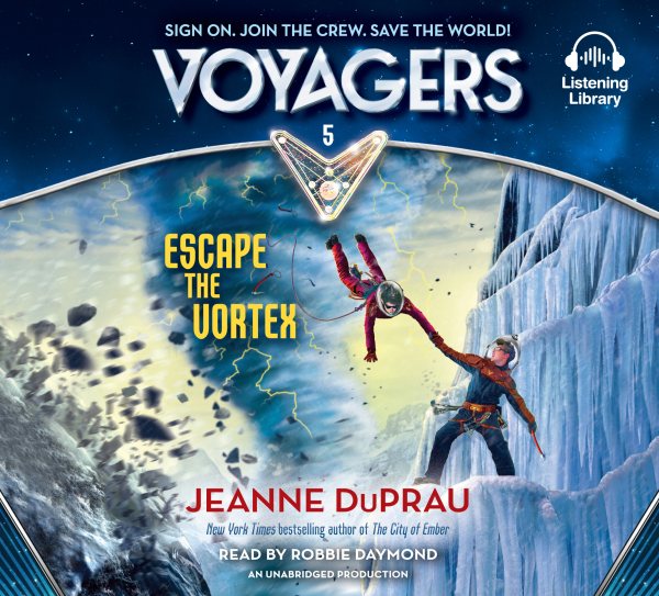 Voyagers: Escape the Vortex (Book 5) by Jeanne DuPrau (2016-05-03) cover