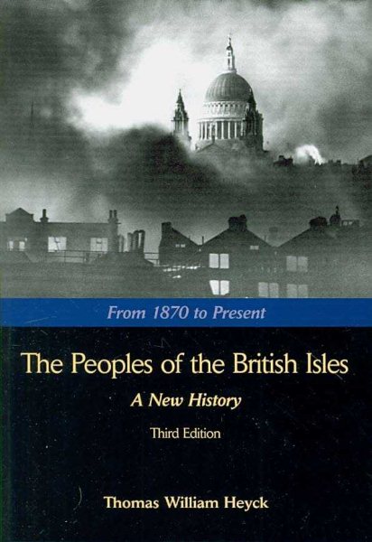 The Peoples of the British Isles: A New History, From 1870 to Present cover