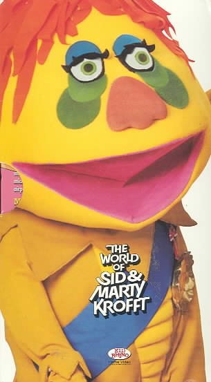 The World of Sid & Marty Krofft [VHS] cover