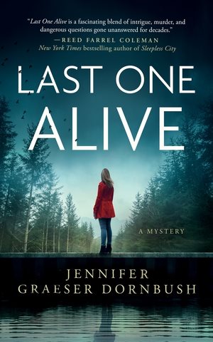 Last One Alive (A Coroner's Daughter Mystery, Book 3) (Coroner's Daughter Mysteries) cover