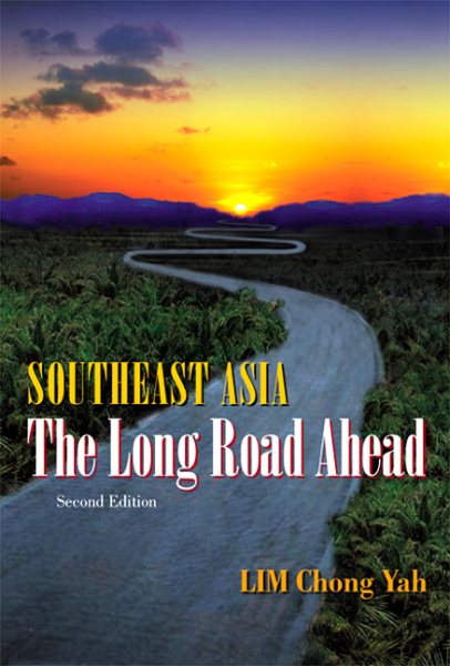 Southeast Asia: The Long Road Ahead, Second Edition cover