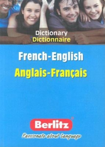 Berlitz Anglais-Francais Dictionnaire/Berlitz French-English Dictionary (French Edition)