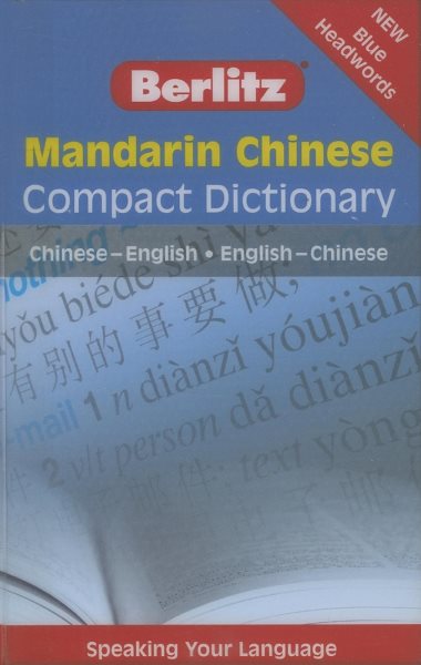 Mandarin Chinese Compact Dictionary: Chinese-English/English-Chinese (Berlitz Compact Dictionary)