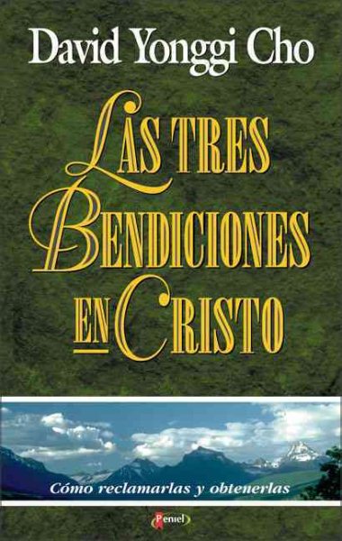 Tres Bendiciones en Cristo (Spanish Edition)