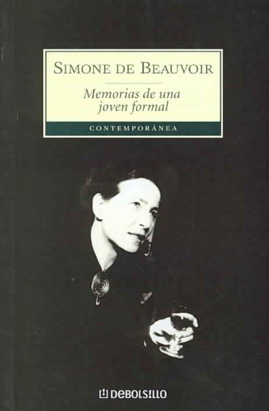 Memorias de una joven formal/ Memoirs of a Dutiful Daughter (Contemporanea/ Contemporary) (Spanish Edition) cover
