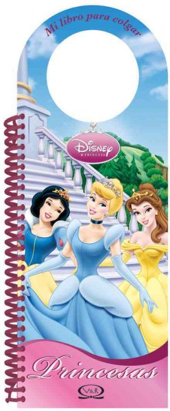 Princesasmi libro para colgar/ Princess.. My Door Hanger Book (Spanish Edition) cover