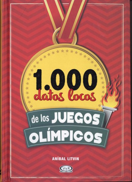1.000 datos locos de los Juegos Olímpicos (Spanish Edition)