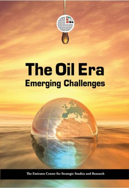 The Oil Era: Emerging Challenges