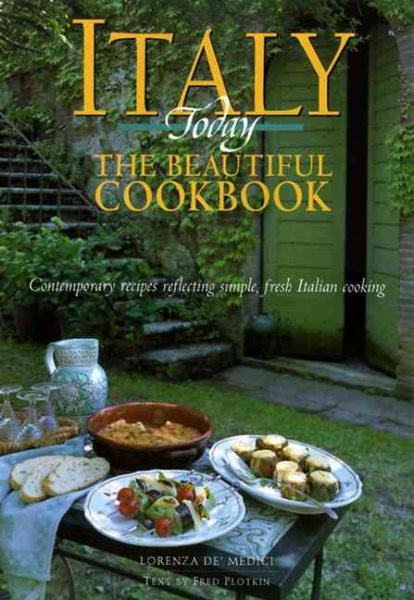 Italy Today: The Beautiful Cookbook cover