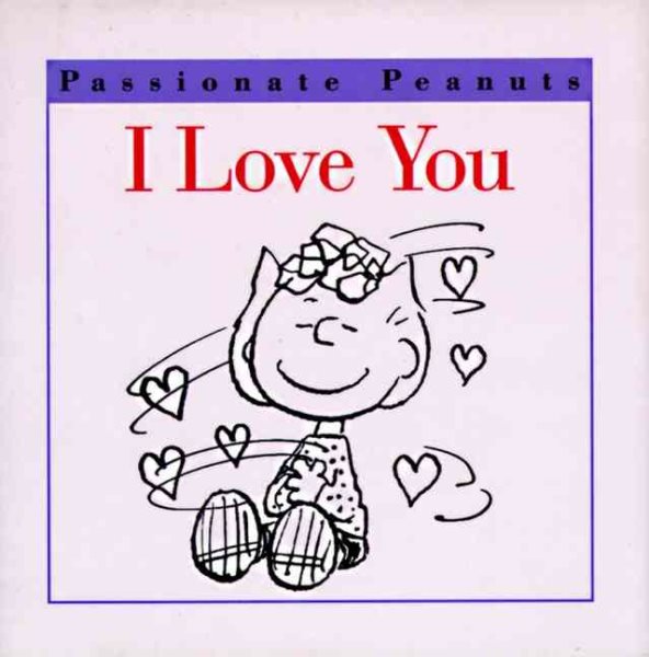 I Love You! (Passionate Peanuts) cover