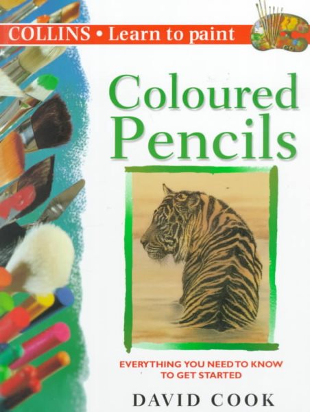 Coloured Pencils (Learn to Paint) cover