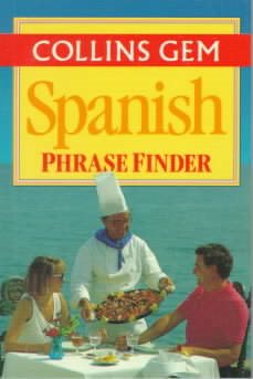 Spanish Phrase Finder (Collins Gem Phrase Finder) cover