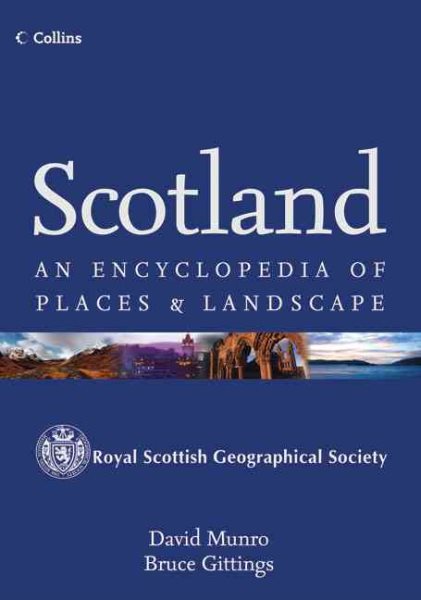 Scotland: An Encyclopedia of Places & Landscape cover