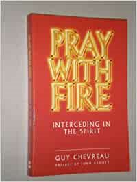 Pray With Fire: Interceding in the Spirit cover