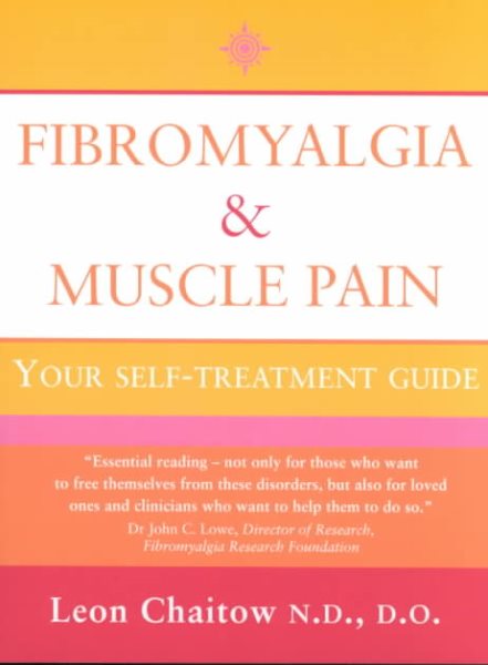 Fibromyalgia and Muscle Pain: Your Self-Treatment Guide (Thorsons Health Series) cover