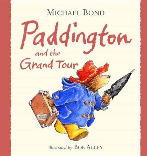 Paddington and the Grand Tour cover