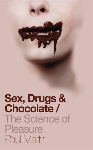 Sex, Drugs and Chocolate cover