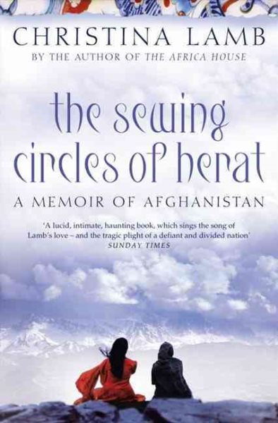 The Sewing Circles of Herat: My Afghan Years cover
