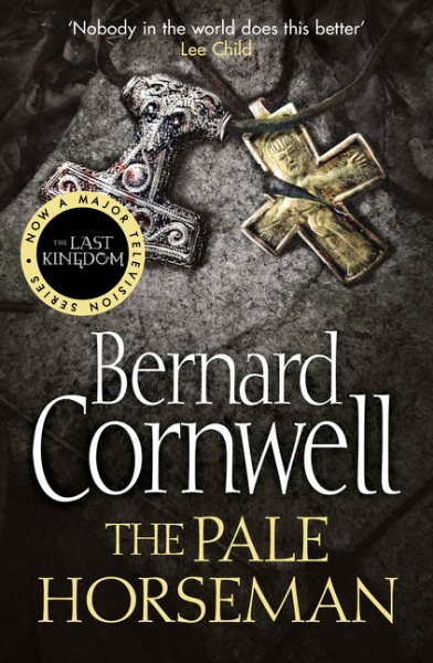 The Pale Horseman. Bernard Cornwell (Warrior Chronicles) cover