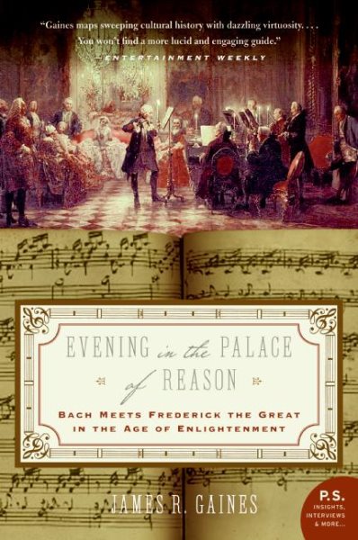 Evening in the Palace of Reason: Bach Meets Frederick the Great in the Age of Enlightenment cover