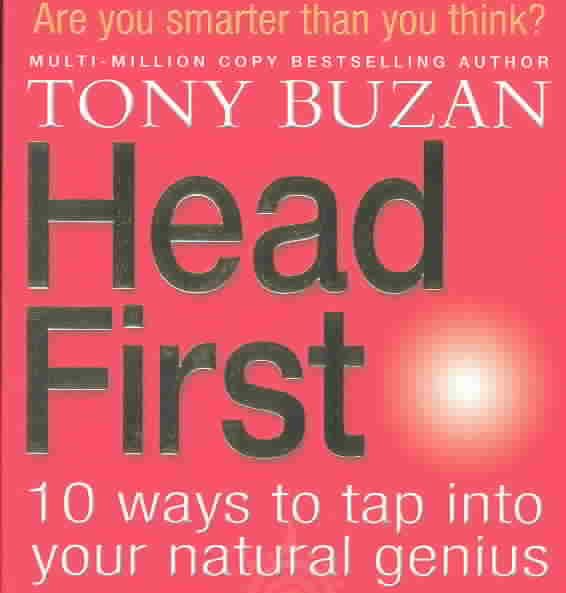 Head First!: 10 Ways to Tap into Your Natural Genius cover