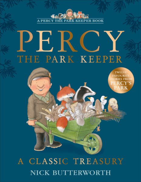 A Classic Treasury: A collection of twelve funny stories about Percy the Park Keeper cover
