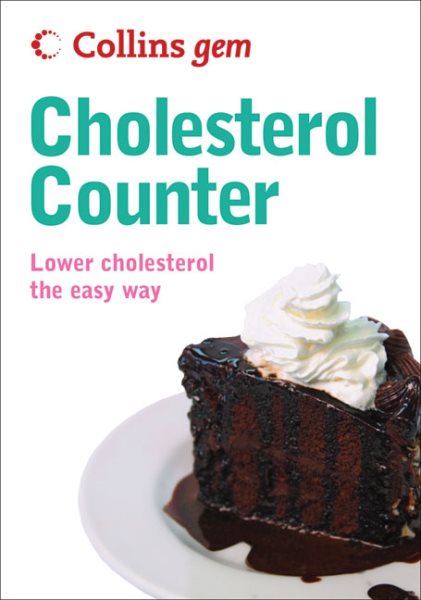 Collins Gem Cholesterol Counter: Lower Cholesterol the Easy Way cover