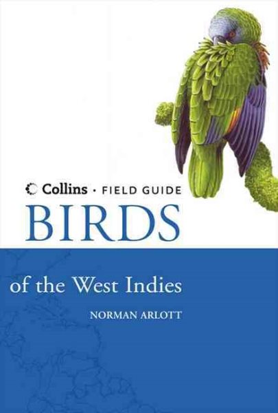 Birds of the West Indies (Collins Field Guide) cover