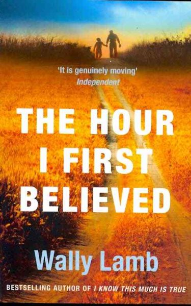 The Hour I First Believed cover